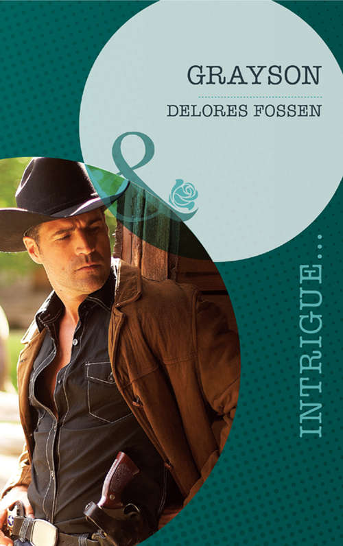 Book cover of Grayson (ePub First edition) (The Lawmen of Silver Creek Ranch #1)