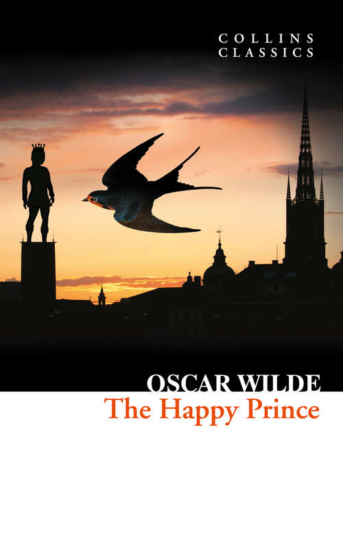 Book cover of The Happy Prince and Other Stories (ePub edition) (Collins Classics)