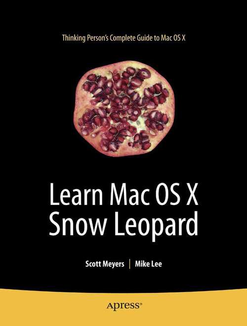 Book cover of Learn Mac OS X Snow Leopard (1st ed.)