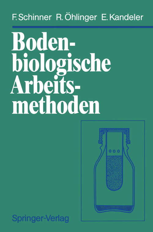 Book cover of Bodenbiologische Arbeitsmethoden (1991)