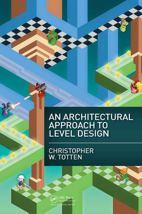 Book cover of An Architectural Approach to Level Design