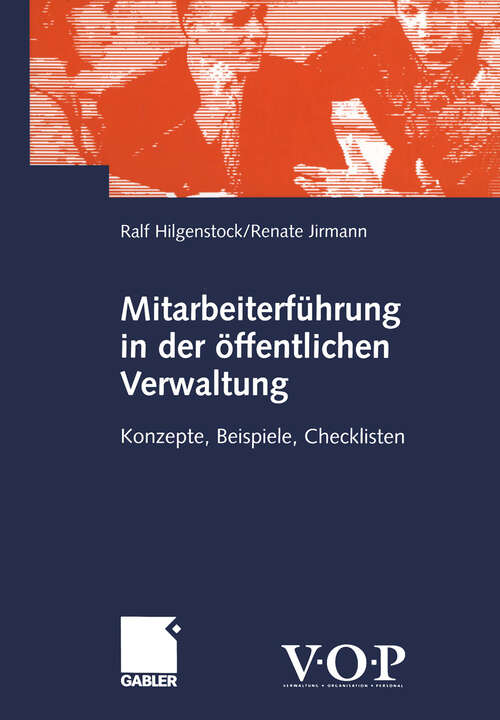 Book cover of Mitarbeiterführung in der öffentlichen Verwaltung: Konzepte, Beispiele, Checklisten (2001)