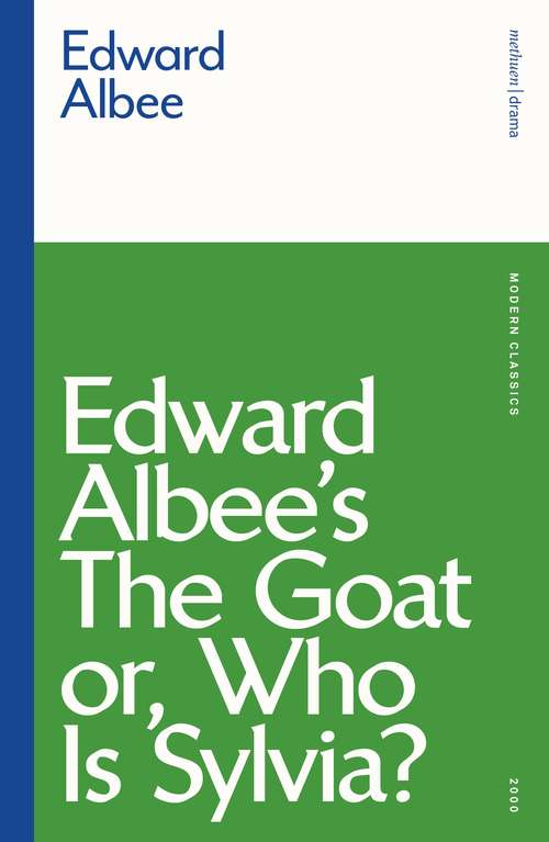 Book cover of The Goat, or Who is Sylvia? (Modern Classics)