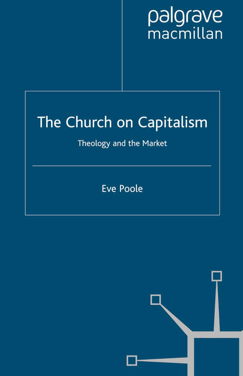 Book cover of The Church on Capitalism: Theology and the Market (2010)