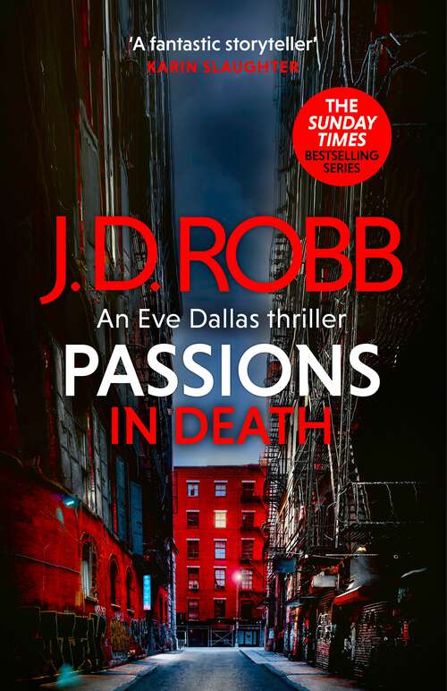 Book cover of Passions in Death: An Eve Dallas thriller (In Death #59)