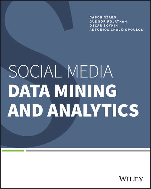 Book cover of Social Media Data Mining and Analytics