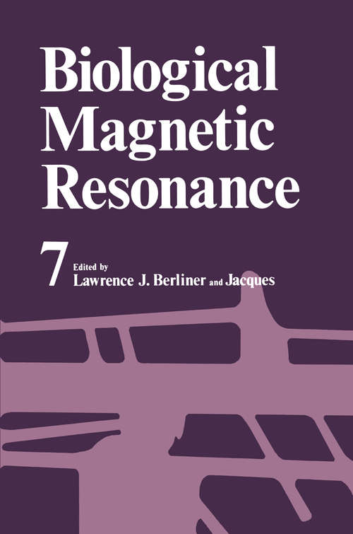 Book cover of Biological Magnetic Resonance: Volume 7 (1987) (Biological Magnetic Resonance #7)