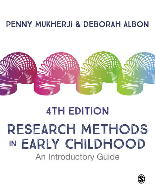 Book cover of Research Methods in Early Childhood: An Introductory Guide (Fourth Edition)