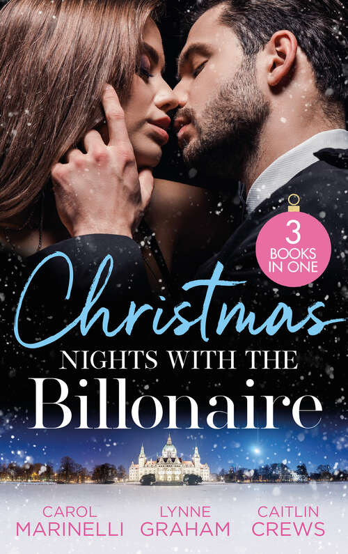 Book cover of Christmas Nights With The Billionaire (The Ruthless Devereux Brothers) / The Greek's Surprise Christmas Bride / Unwrapping the Innocent's Secret: The Billionaire's Christmas Cinderella (the Ruthless Devereux Brothers) / The Greek's Surprise Christmas Bride / Unwrapping The Innocent's Secret (ePub edition)