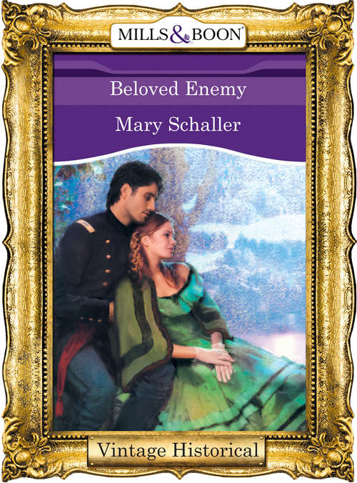 Book cover of Beloved Enemy (ePub First edition) (Mills And Boon Historical Ser.)