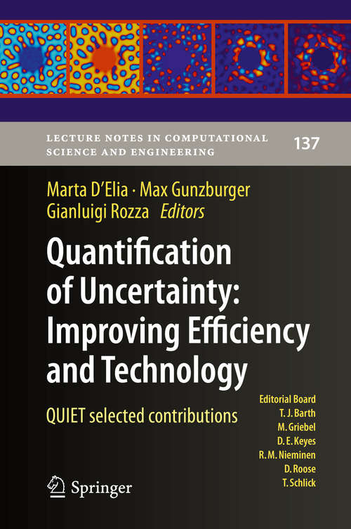 Book cover of Quantification of Uncertainty: QUIET selected contributions (1st ed. 2020) (Lecture Notes in Computational Science and Engineering #137)