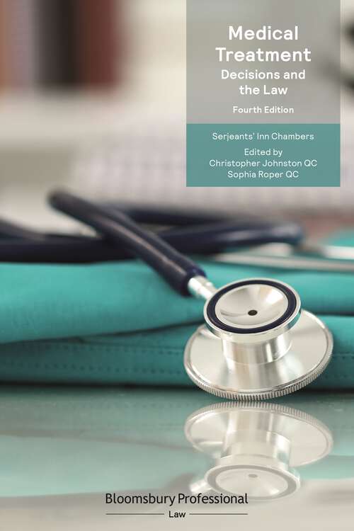 Book cover of Medical Treatment: Decisions and the Law