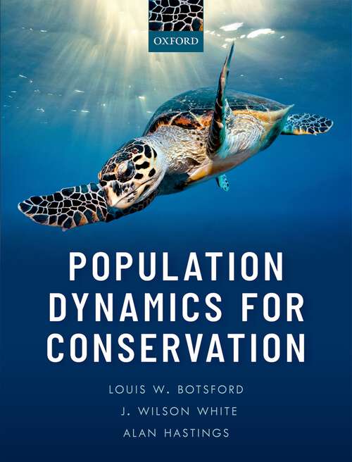 Book cover of Population Dynamics for Conservation