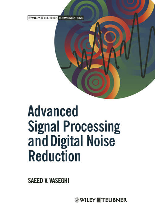 Book cover of Advanced Signal Processing and Digital Noise Reduction (1996)