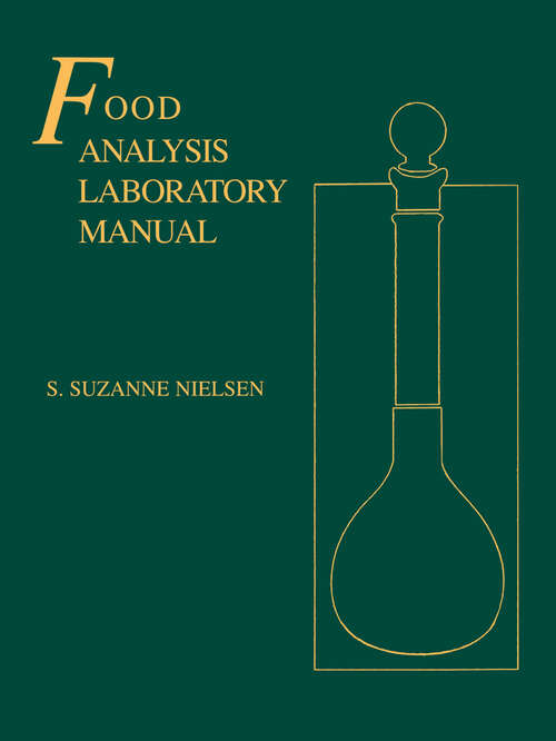 Book cover of Food Analysis Laboratory Manual (2003) (Food Science Text Series)