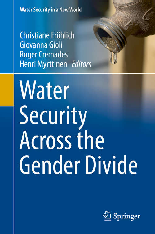 Book cover of Water Security Across the Gender Divide (Water Security in a New World)