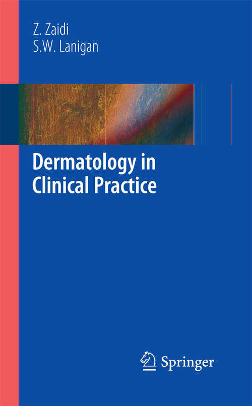 Book cover of Dermatology in Clinical Practice (2010)