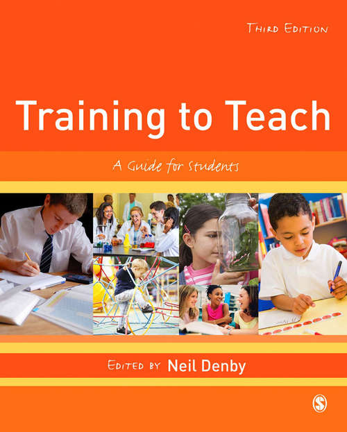 Book cover of Training to Teach: A Guide for Students