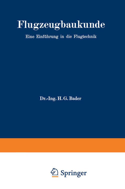 Book cover of Flugzeugbaukunde: Eine Einführung in die Flugtechnik (1924)