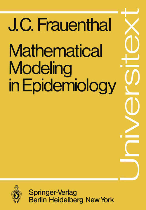 Book cover of Mathematical Modeling in Epidemiology (1980) (Universitext)