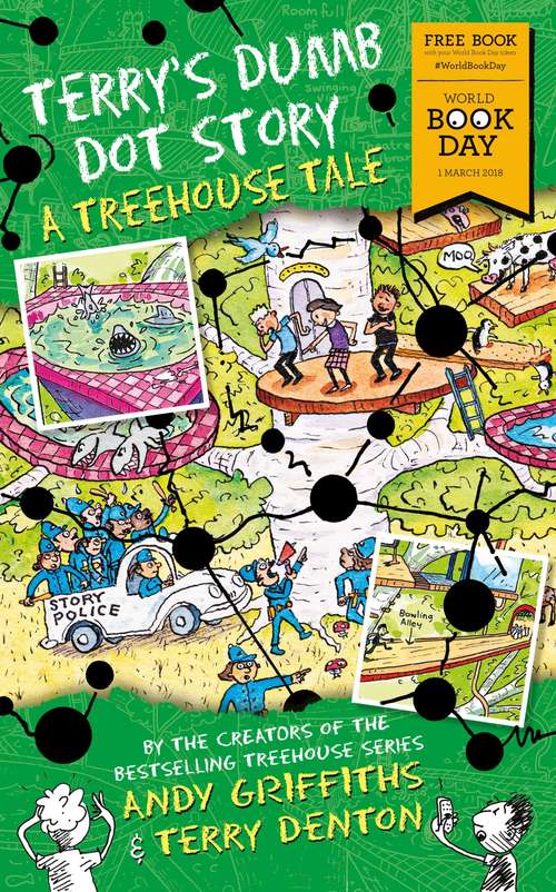 Book cover of Terry's Dumb Dot Story: A Treehouse Tale (World Book Day 2018) (The Treehouse Books #8)