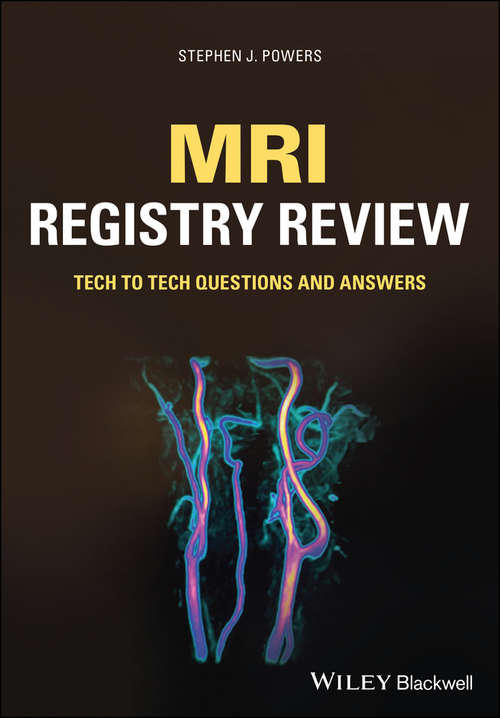 Book cover of MRI Registry Review: Tech to Tech Questions and Answers