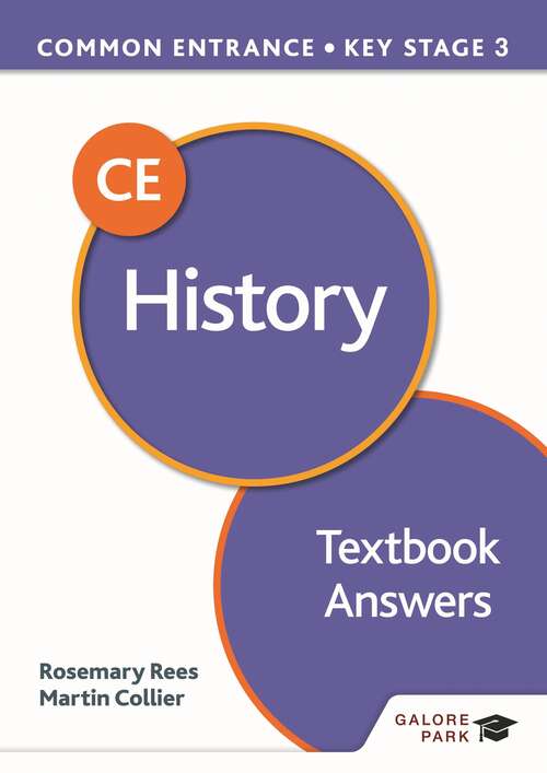 Book cover of Common Entrance 13+ History for ISEB CE and KS3 Textbook Answers