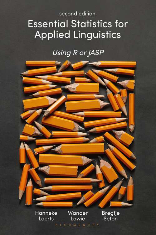 Book cover of Essential Statistics for Applied Linguistics: Using R or JASP