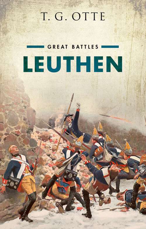 Book cover of Leuthen: Great Battles (Great Battles)