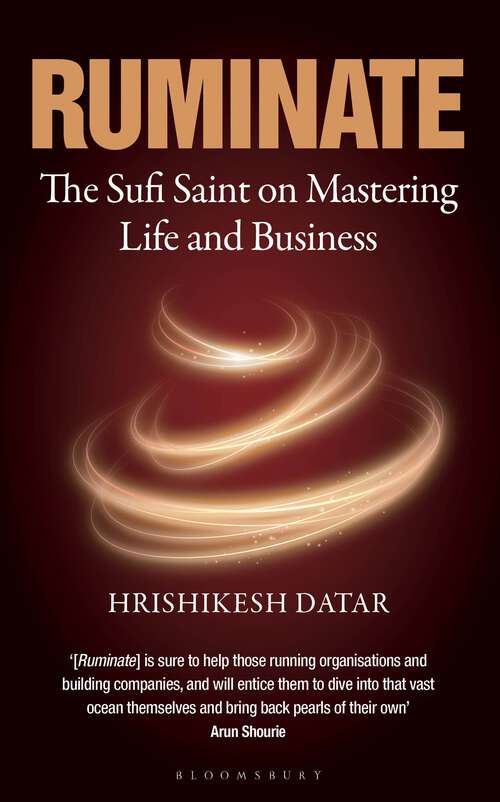 Book cover of Ruminate: The Sufi Saint on Mastering Life and Business