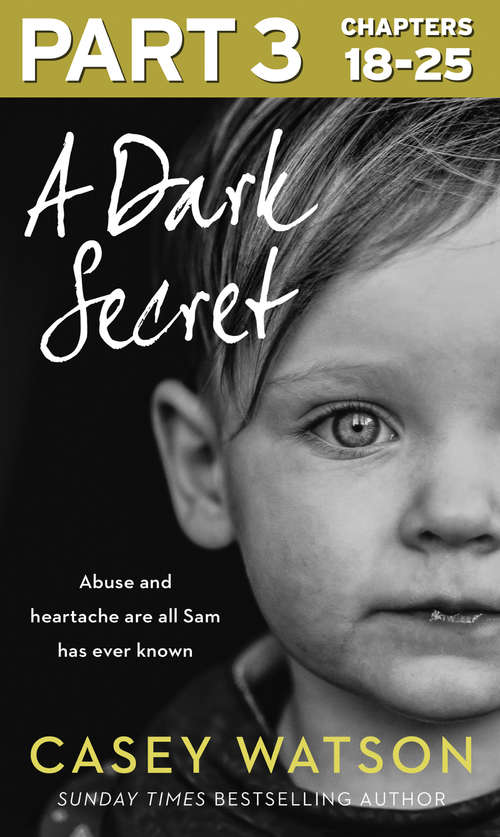 Book cover of A Dark Secret: A Dark Past, A Terrible Secret, A Girl Without A Future (ePub edition)