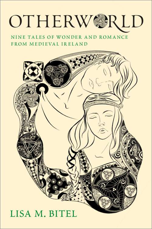 Book cover of Otherworld: Nine Tales of Wonder and Romance from Medieval Ireland