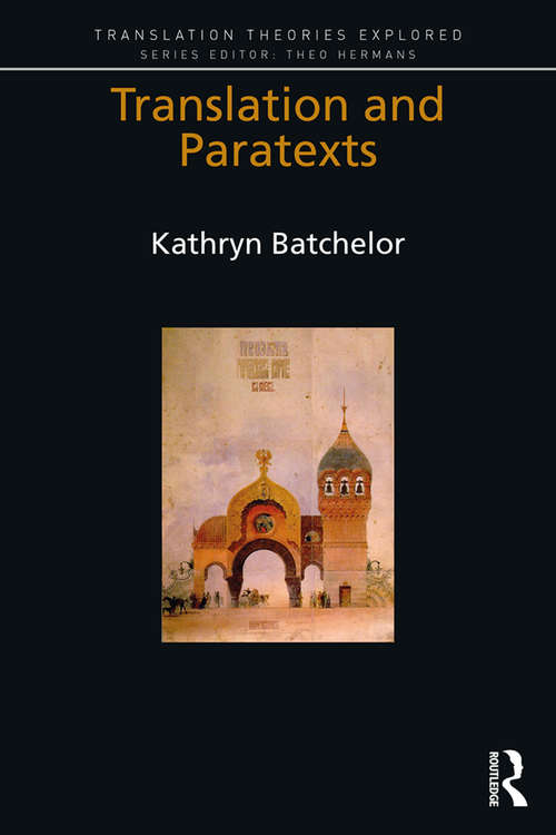 Book cover of Translation and Paratexts (Translation Theories Explored)