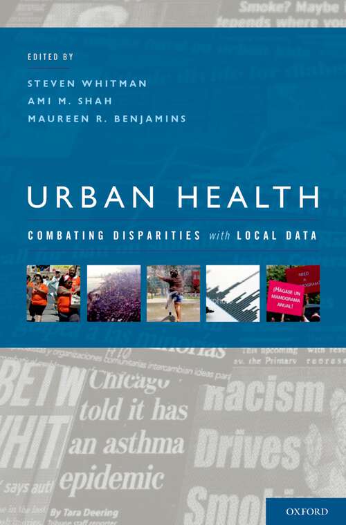 Book cover of Urban Health: Combating Disparities with Local Data