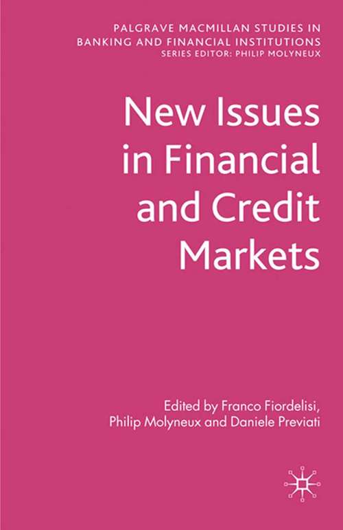 Book cover of New Issues in Financial and Credit Markets (2010) (Palgrave Macmillan Studies in Banking and Financial Institutions)