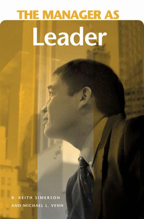 Book cover of The Manager as Leader (The Manager as …)
