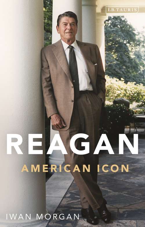 Book cover of Reagan: American Icon