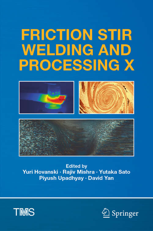 Book cover of Friction Stir Welding and Processing X (1st ed. 2019) (The Minerals, Metals & Materials Series)