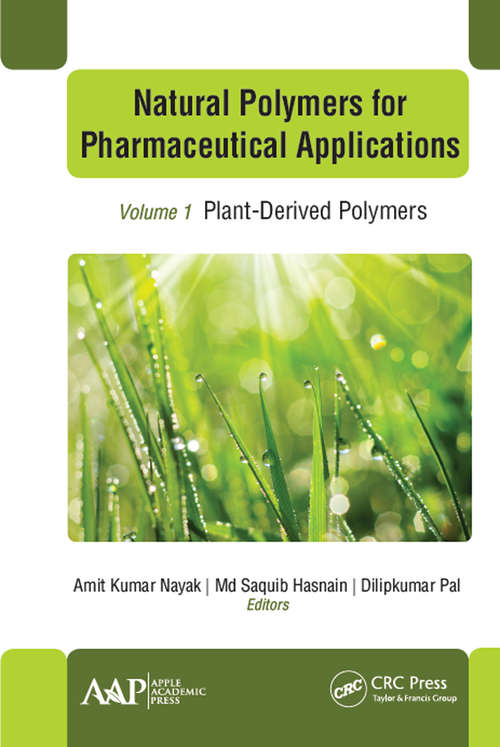 Book cover of Natural Polymers for Pharmaceutical Applications: Volume 1: Plant-Derived Polymers