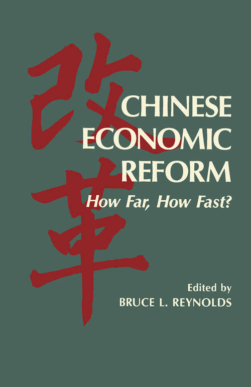 Book cover of Chinese Economic Reform: How Far, How Fast?