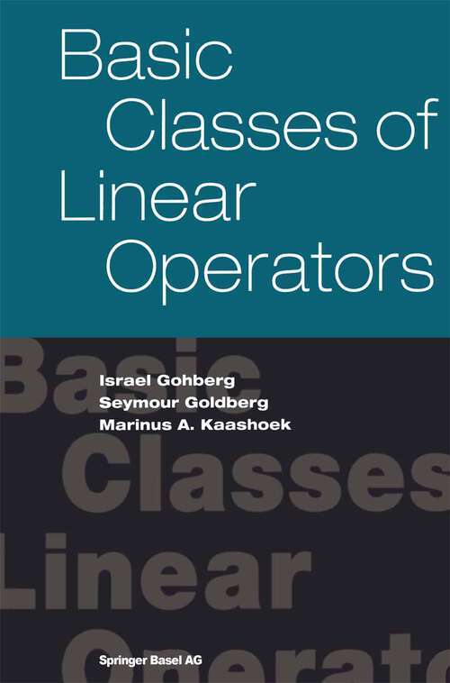 Book cover of Basic Classes of Linear Operators (2003)