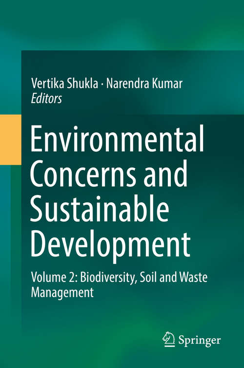 Book cover of Environmental Concerns and Sustainable Development: Volume 2: Biodiversity, Soil and Waste Management (1st ed. 2020)