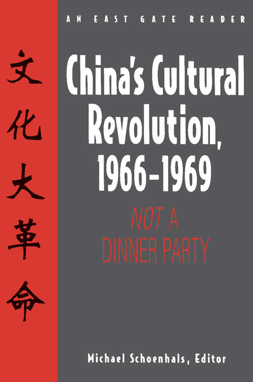 Book cover of China's Cultural Revolution, 1966-69: Not a Dinner Party