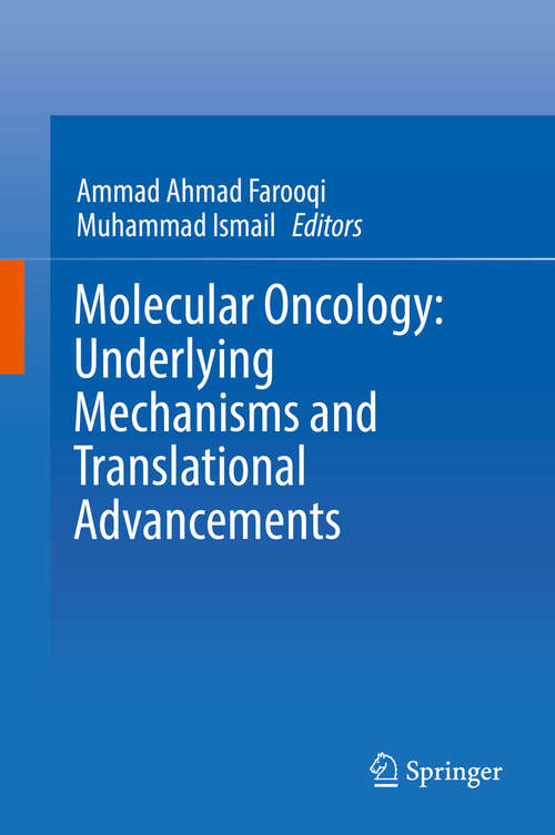 Book cover of Molecular Oncology: Underlying Mechanisms and Translational Advancements