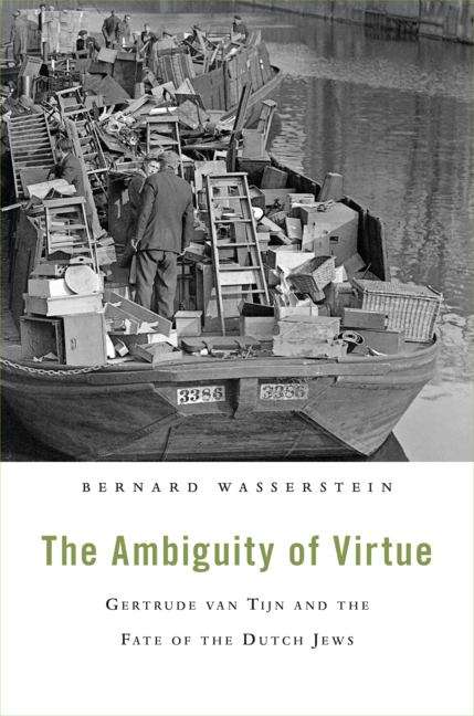 Book cover of The Ambiguity of Virtue: Gertrude Van Tijn And The Fate Of The Dutch Jews