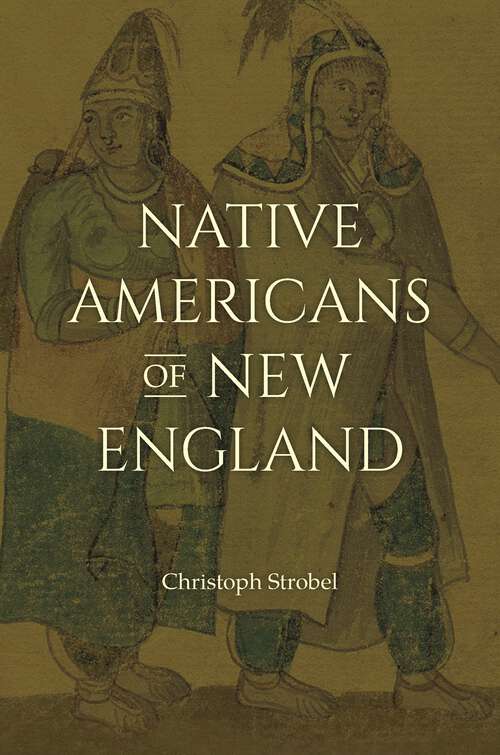 Book cover of Native Americans of New England