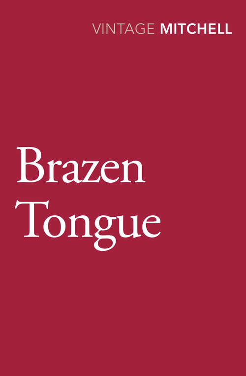 Book cover of Brazen Tongue (Mrs Bradley Collectors' Ser.: Vol. 1)