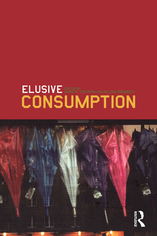 Book cover of Elusive Consumption