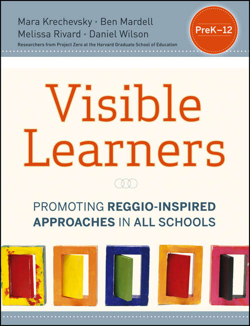 Book cover of Visible Learners: Promoting Reggio-Inspired Approaches in All Schools