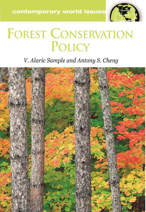 Book cover of Forest Conservation Policy: A Reference Handbook (Contemporary World Issues)